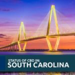 South Carolina CBD Legal Guide